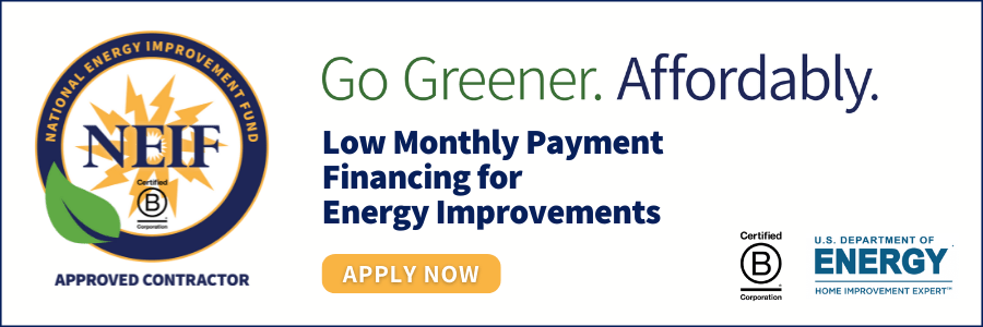 NEIF Approved Contractor: low monthly payment financing for energy improvements